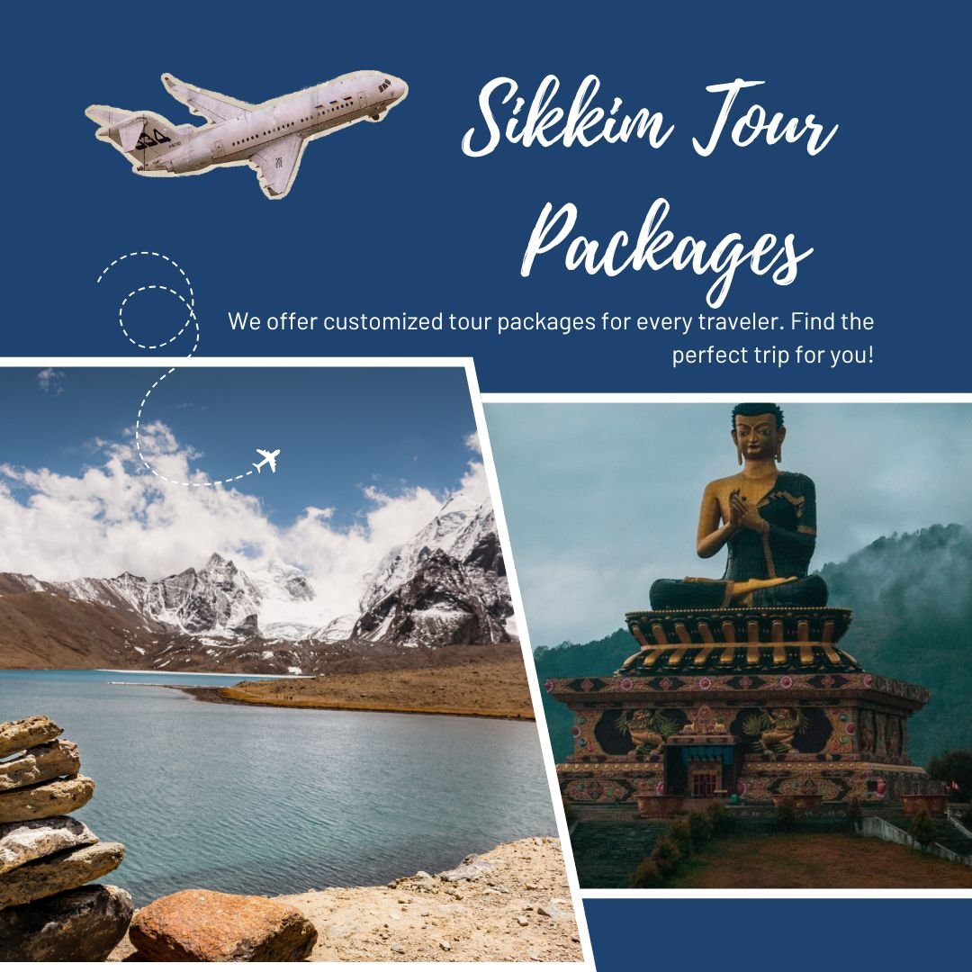 Sikkim Tour Packages for Peaceful Holidays and Local Life