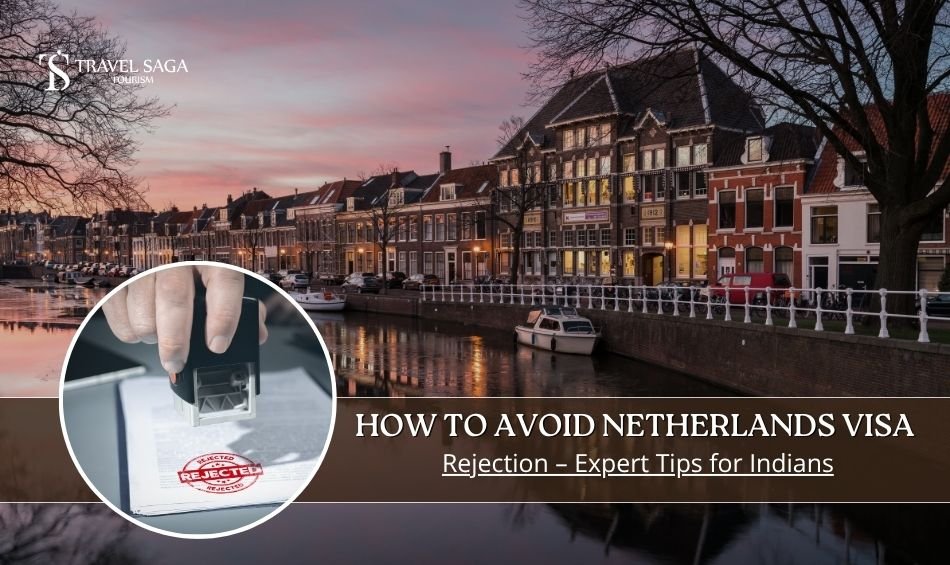 Netherlands visa for Indians