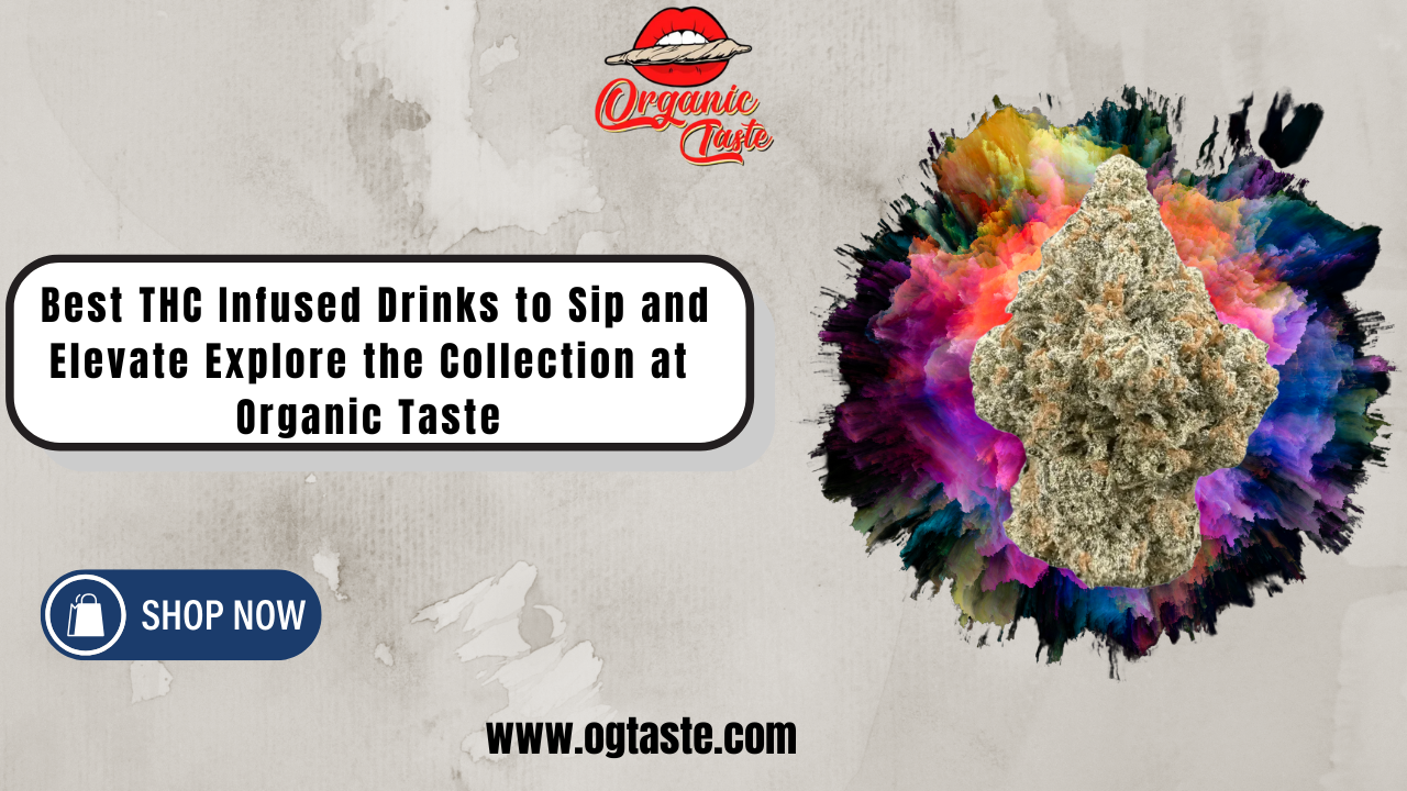 Best THC Infused Drinks