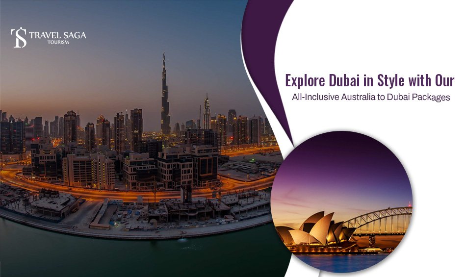 Dubai tour package from Australia