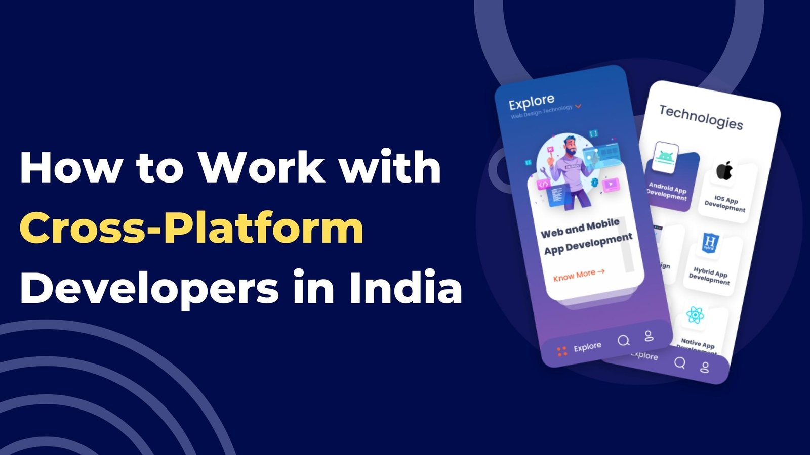 How to Work with Cross-Platform Developers in India
