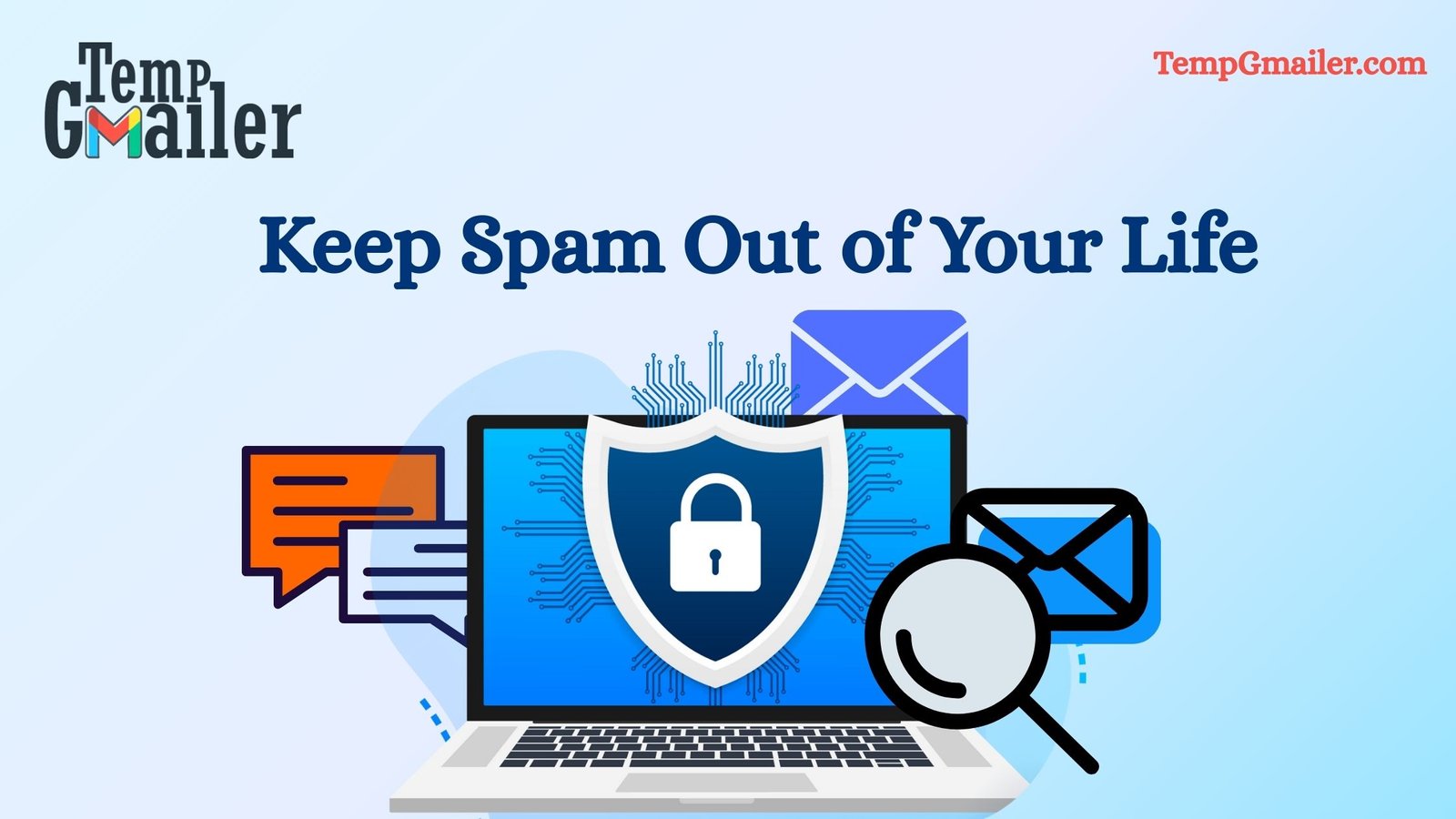 Stay Spam-Free with Temp Gmail from Tempgmailer.com