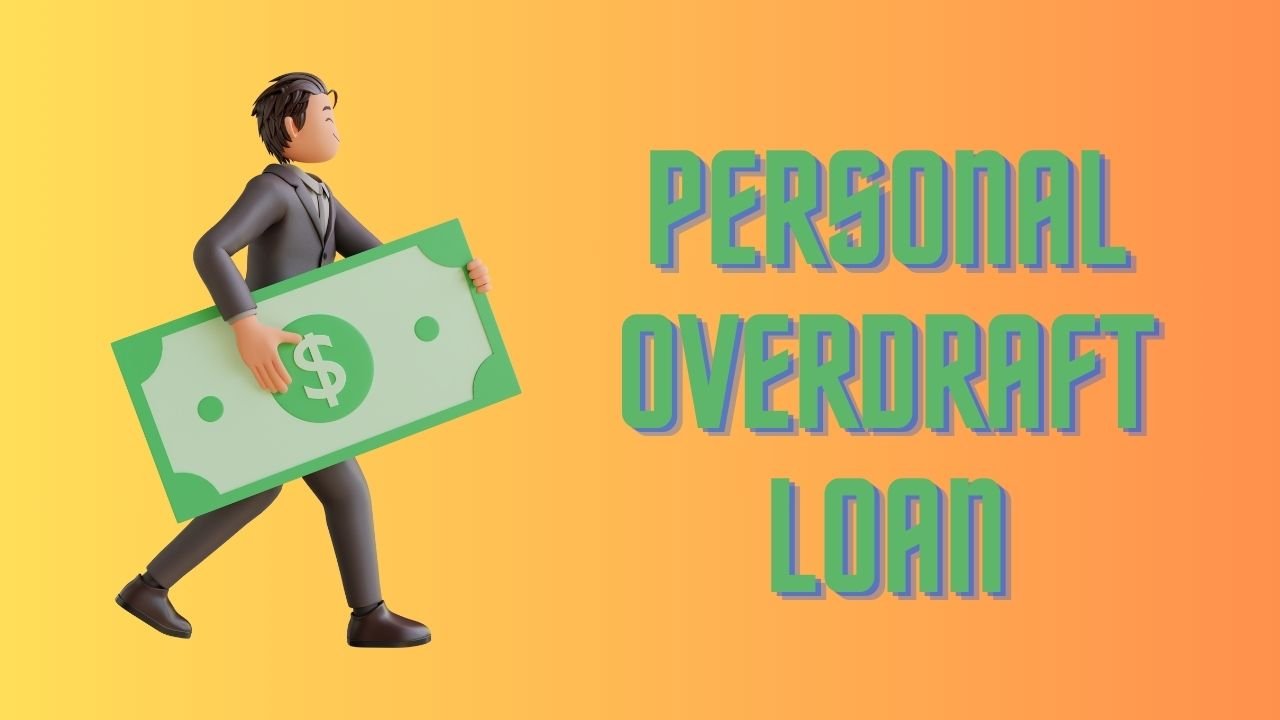 Personal Overdraft Loan