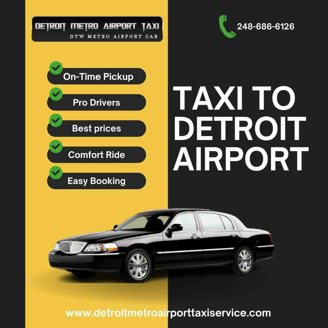 Taxi to Detroit Airport